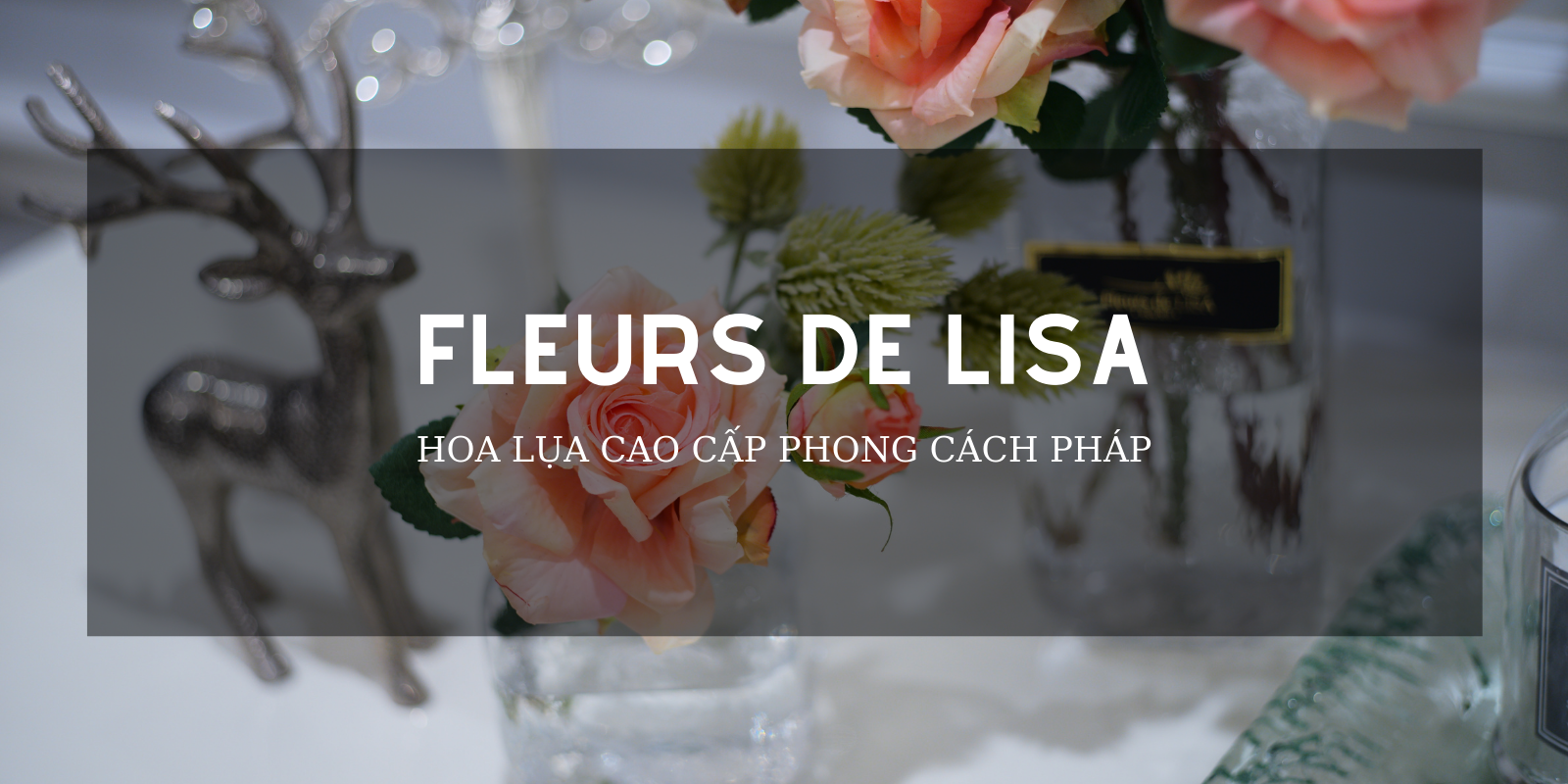 Fleurs de LISA - Hoa lụa phong cách Pháp slideshow