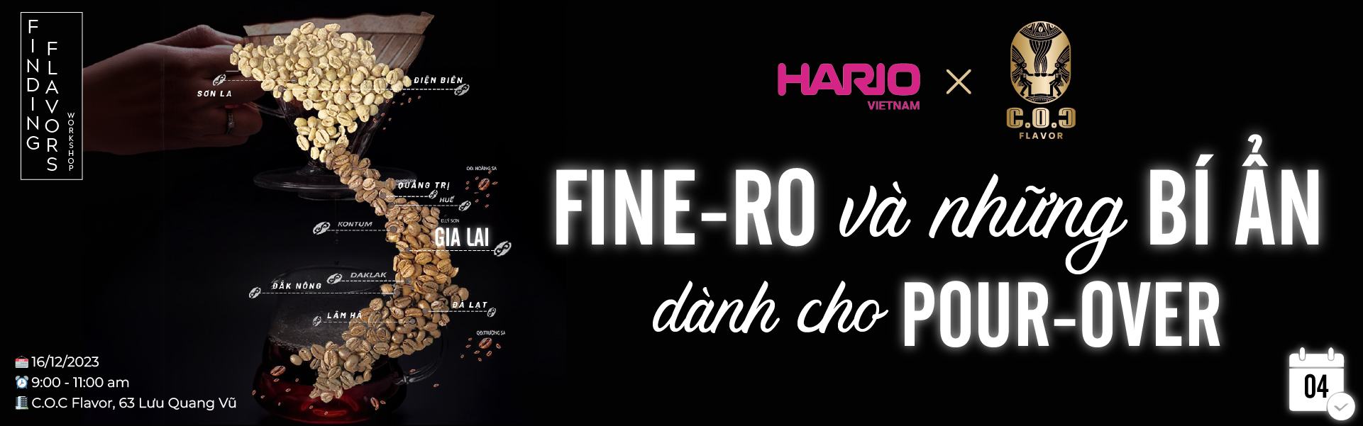 Finding Flavors: FINE-RO và những BÍ ẨN dành cho POUR-OVER