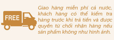 Giao hàng toàn quốc. Khách hàng có thể kiểm tra hàng trước khi thanh toán