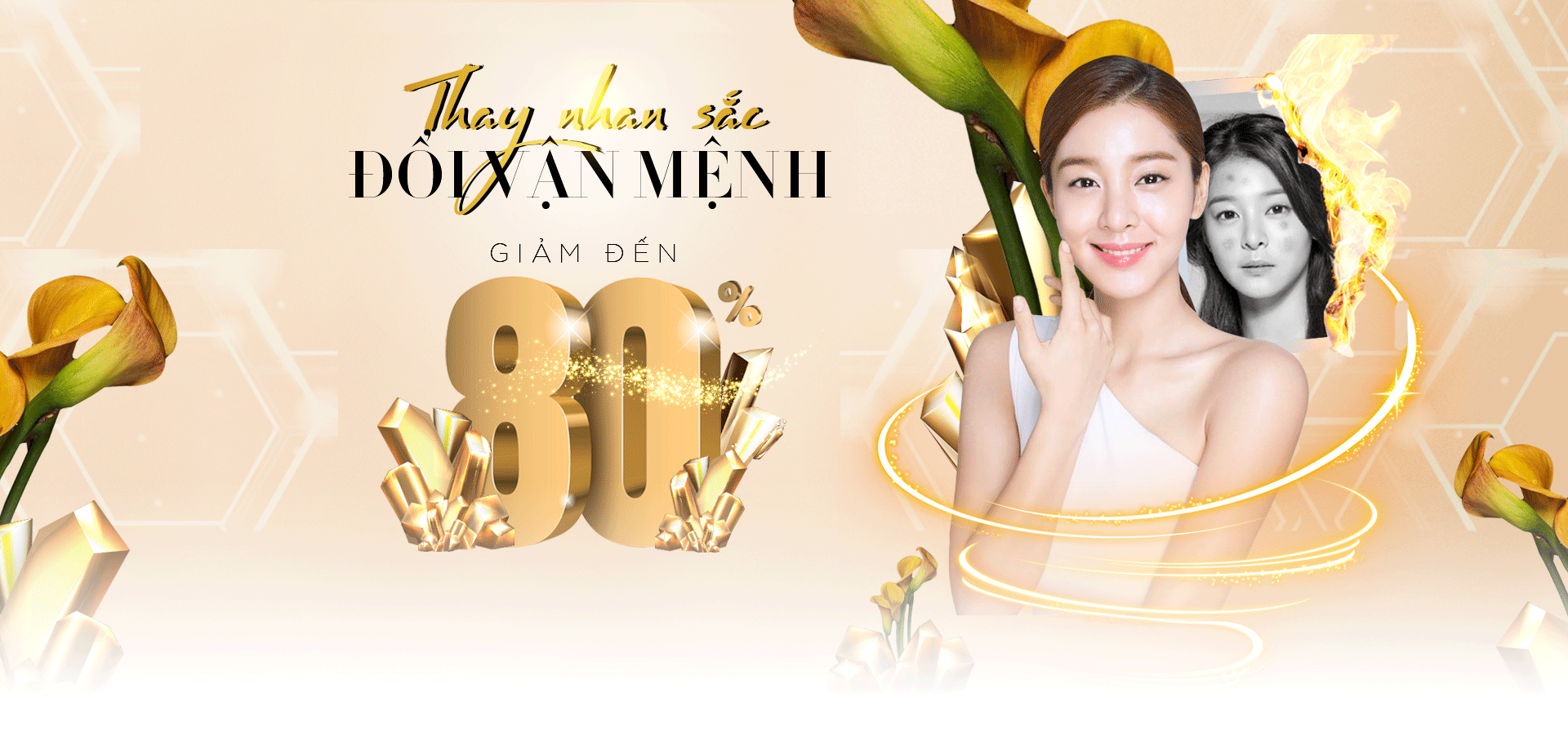 THAY NHAN SẮC - ĐỔI VẬN MỆNH