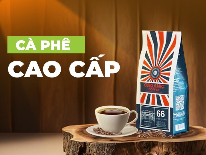 Cà phê uống cao cấp