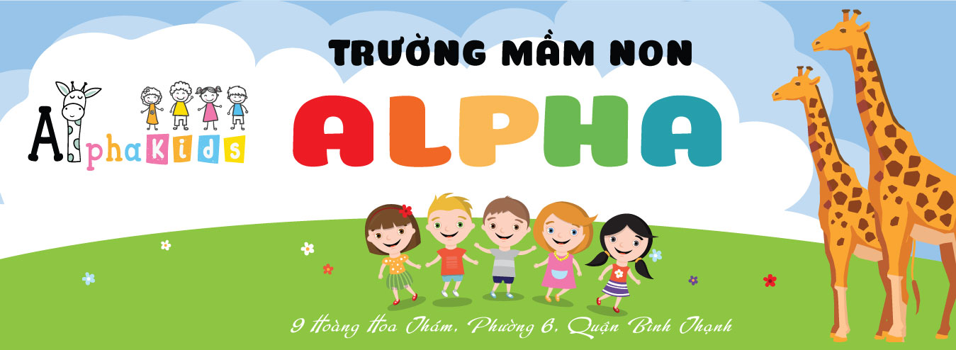 Chào mừng đến với Trường Mầm Non Alpha