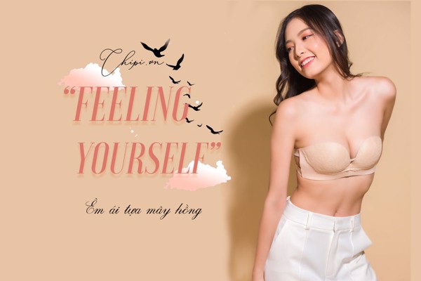 BST FEELING YOURSELF