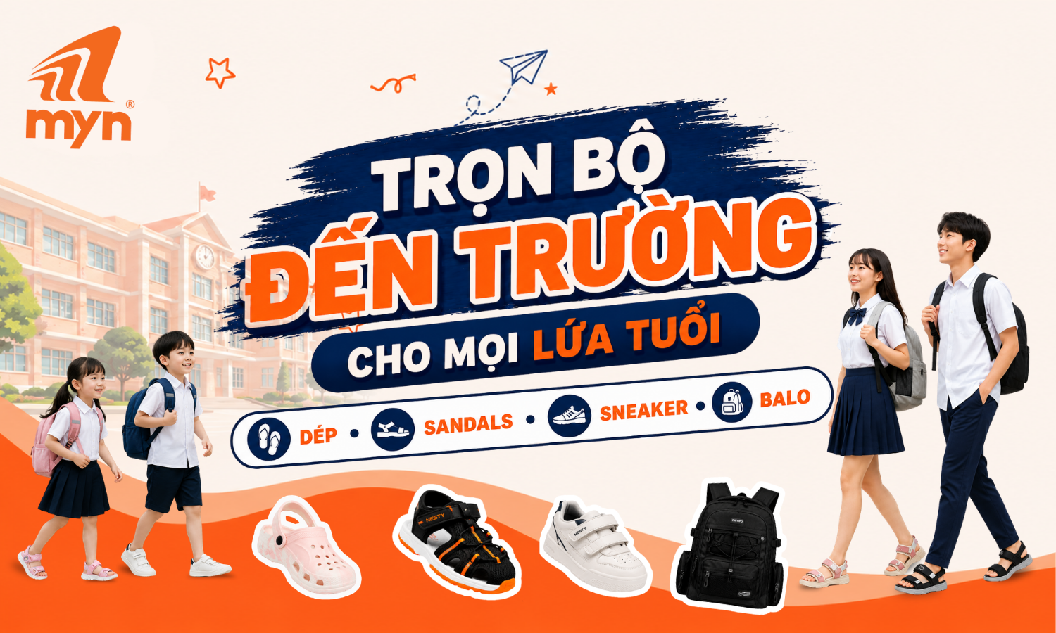 TRỌN BỘ ĐẾN TRƯỜNG - BACK TO SCHOOL 2026