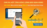 Miễn phí 100% tính Năng “Cảnh Báo Bom Hàng”