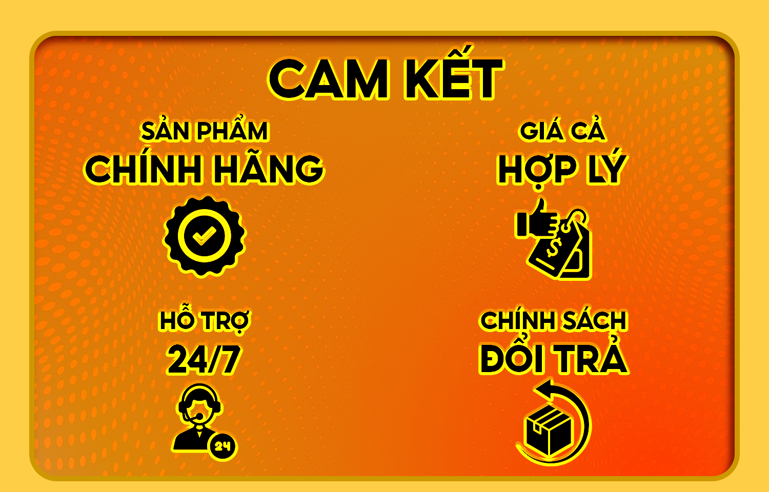 CÁC CAM KẾT CỦA THANH STORE