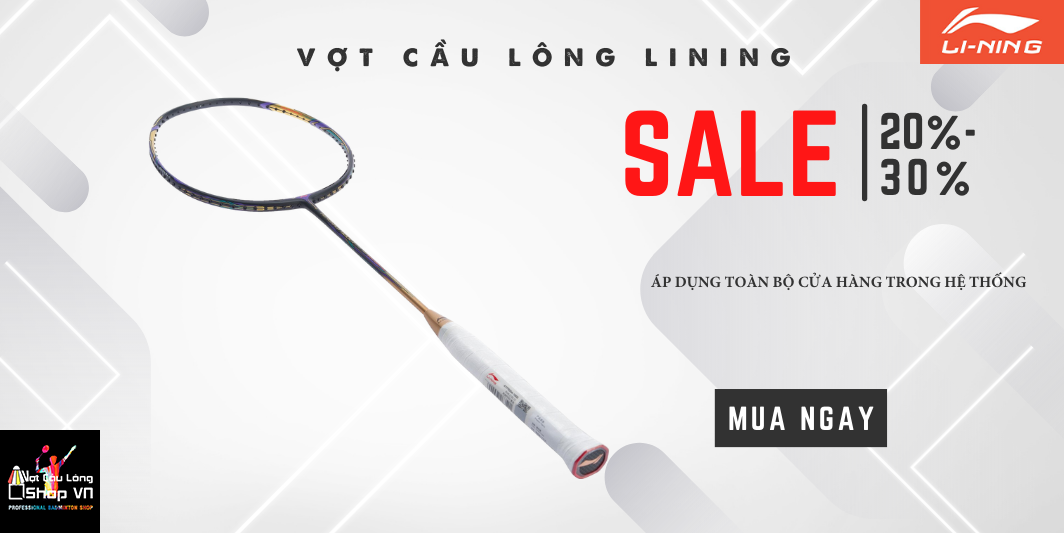 Vợt lining sale 30% off