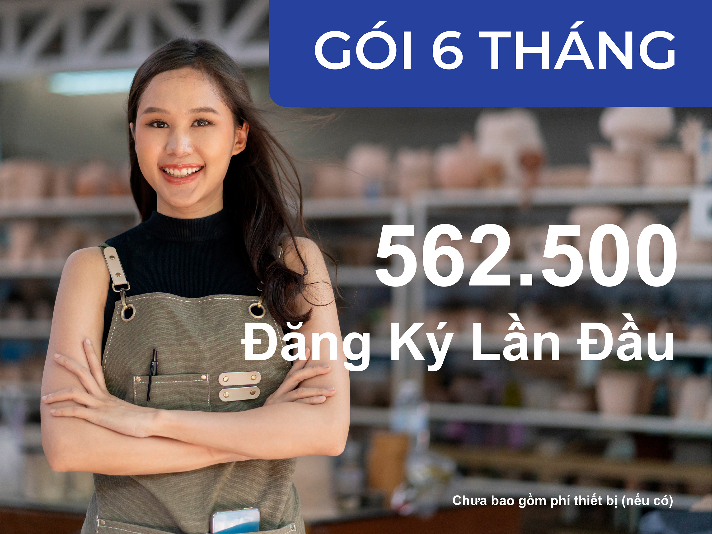 GÓI THUÊ BAO 6 THÁNG