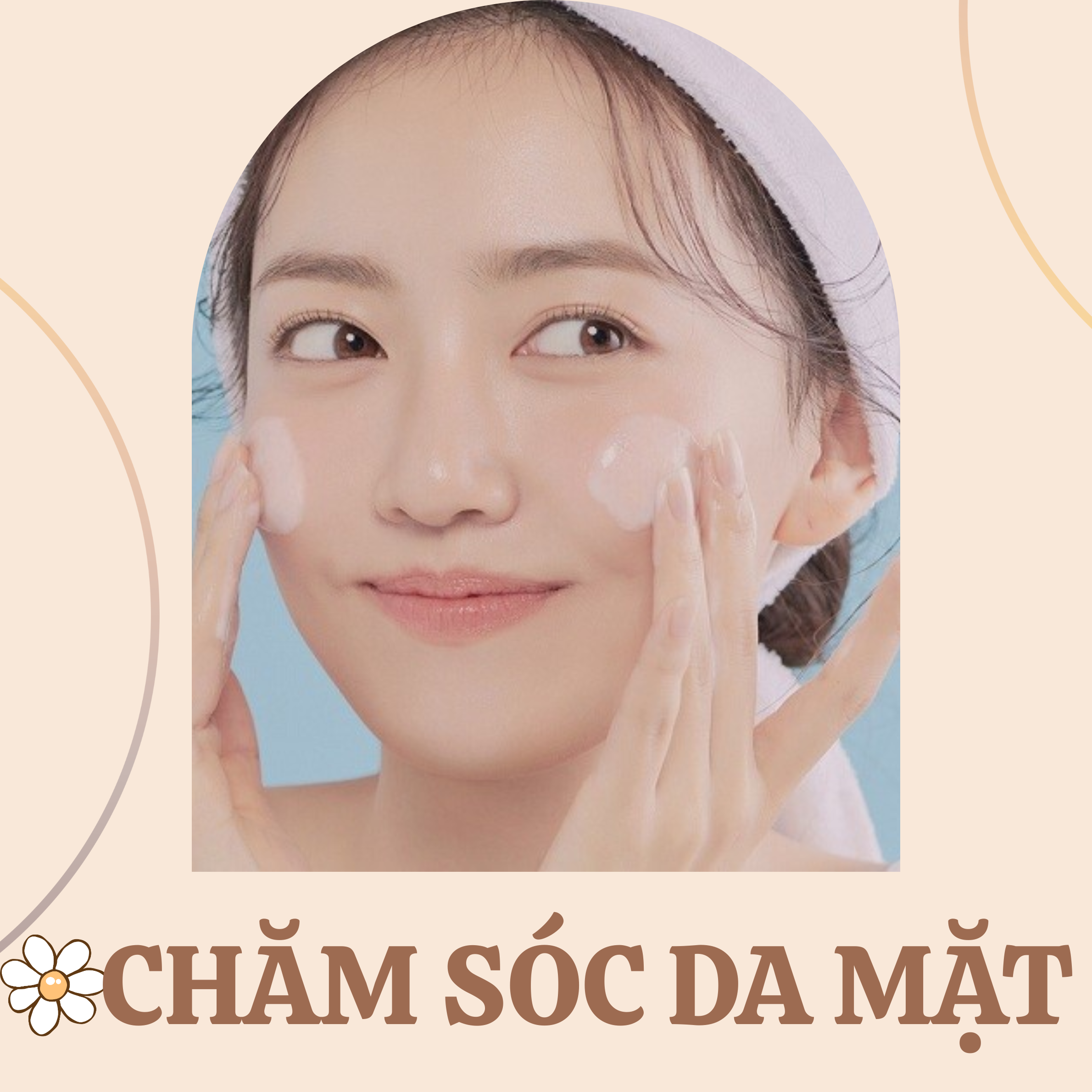 CHĂM SÓC DA MẶT