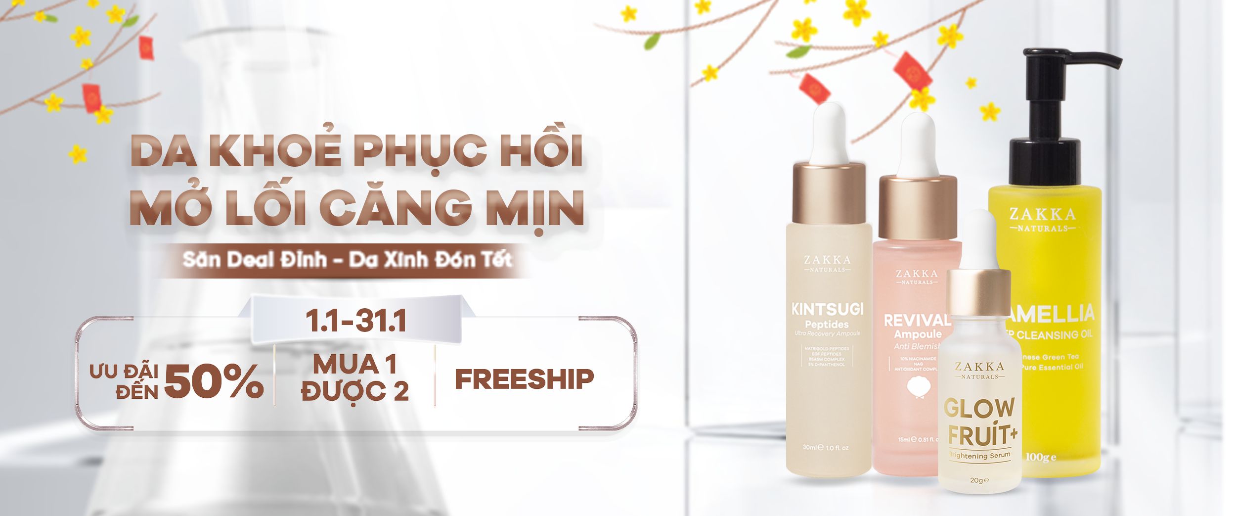 Deal Đỉnh Cuối Năm - Da Xinh Đón Tết