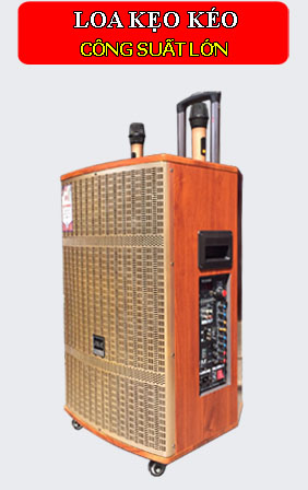 LOA KÉO CHÍNH HÃNG