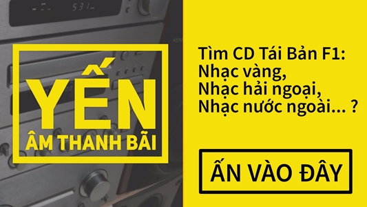 Yến Âm Thanh Bãi - Dàn Nhật & CD Tái Bản - amthanhbai.com