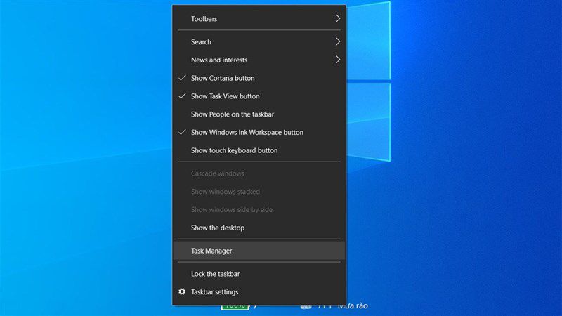 Thông thường khi ứng dụng bị đơ các bạn có thể đóng ứng dụng bằng Task Manager, bấm vào thanh Taskbar -> Chọn Task