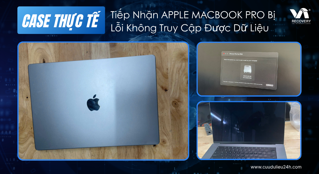 MacBook bị lỗi không bật được – có thể lấy lại dữ liệu không?
