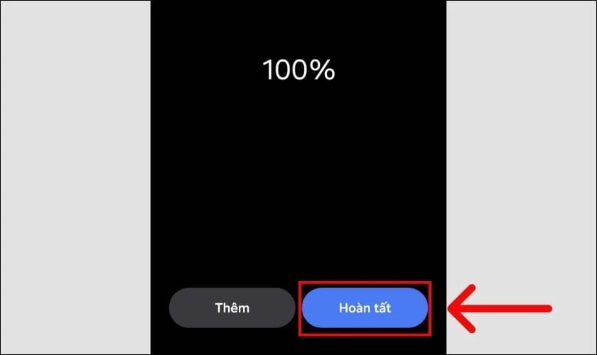 Bạn quét vân tay theo hướng dẫn trên màn hình