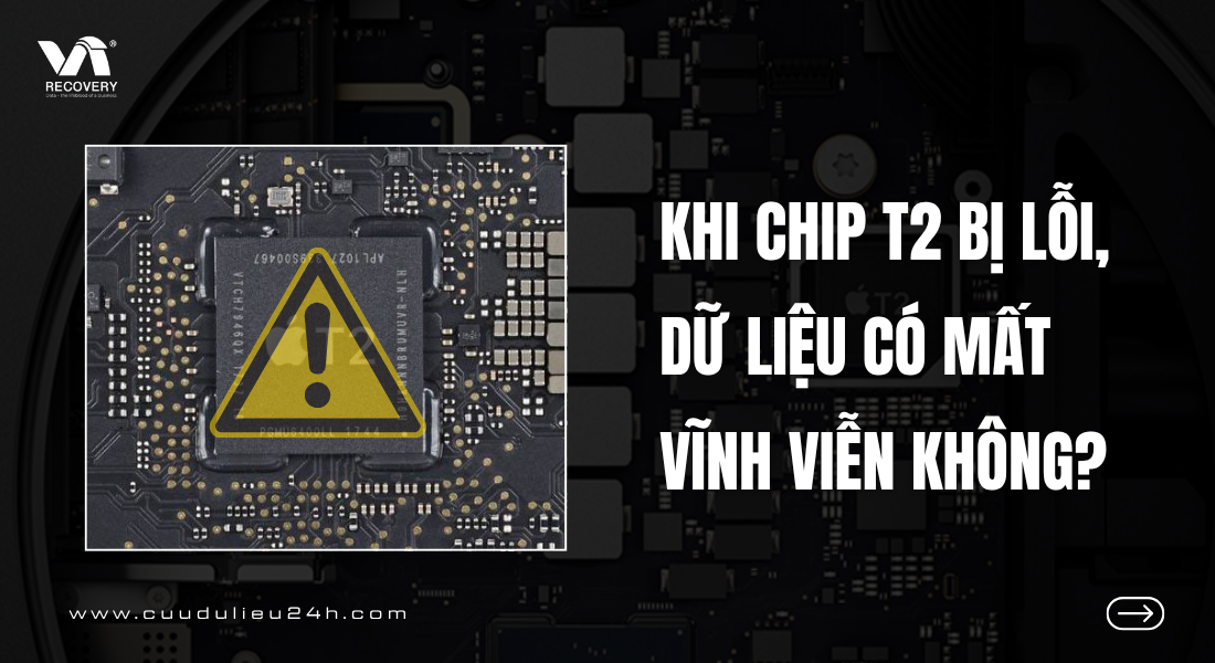 Chip Apple T2 là gì? Tại sao việc khôi phục dữ liệu lại khó khăn?