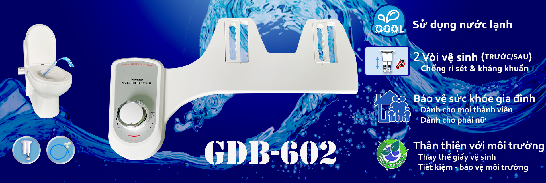 GDB-600 Thiết bị vệ sinh nhà tắm cho gia đình và phái đẹp