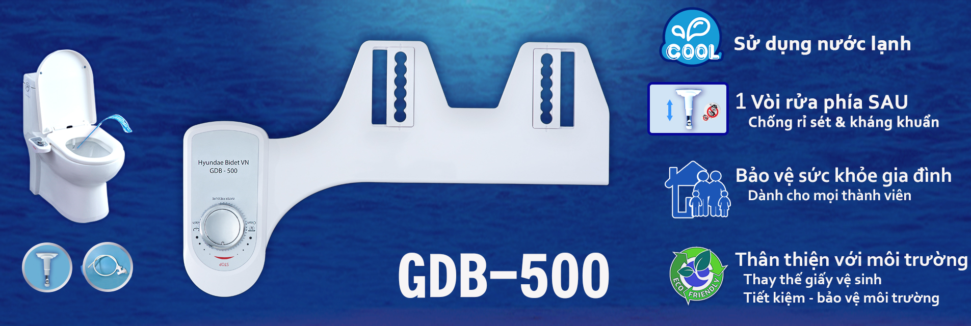 GDB-500 Thiết bị vệ sinh nhà tắm thiết yếu cho mọi thành viên