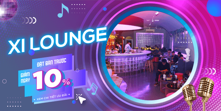 Xi Lounge - 114 Hồng Bàng
