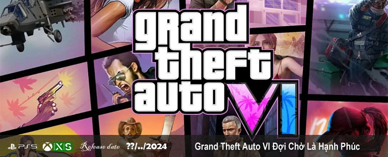 Grand Theft Auto VI Đợi Chờ Là Hạnh Phúc