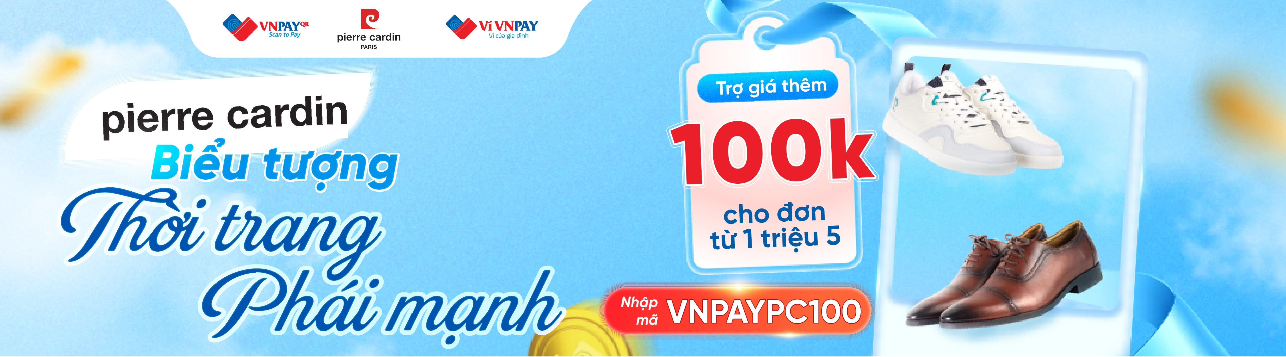 Pierre Cardin x VNPay | KIẾN TẠO BIỂU TƯỢNG THỜI TRANG PHÁI MẠNH (NHẬP MÃ VNPAYPC100 - TRỢ GIÁ GIẢM THÊM 100K)