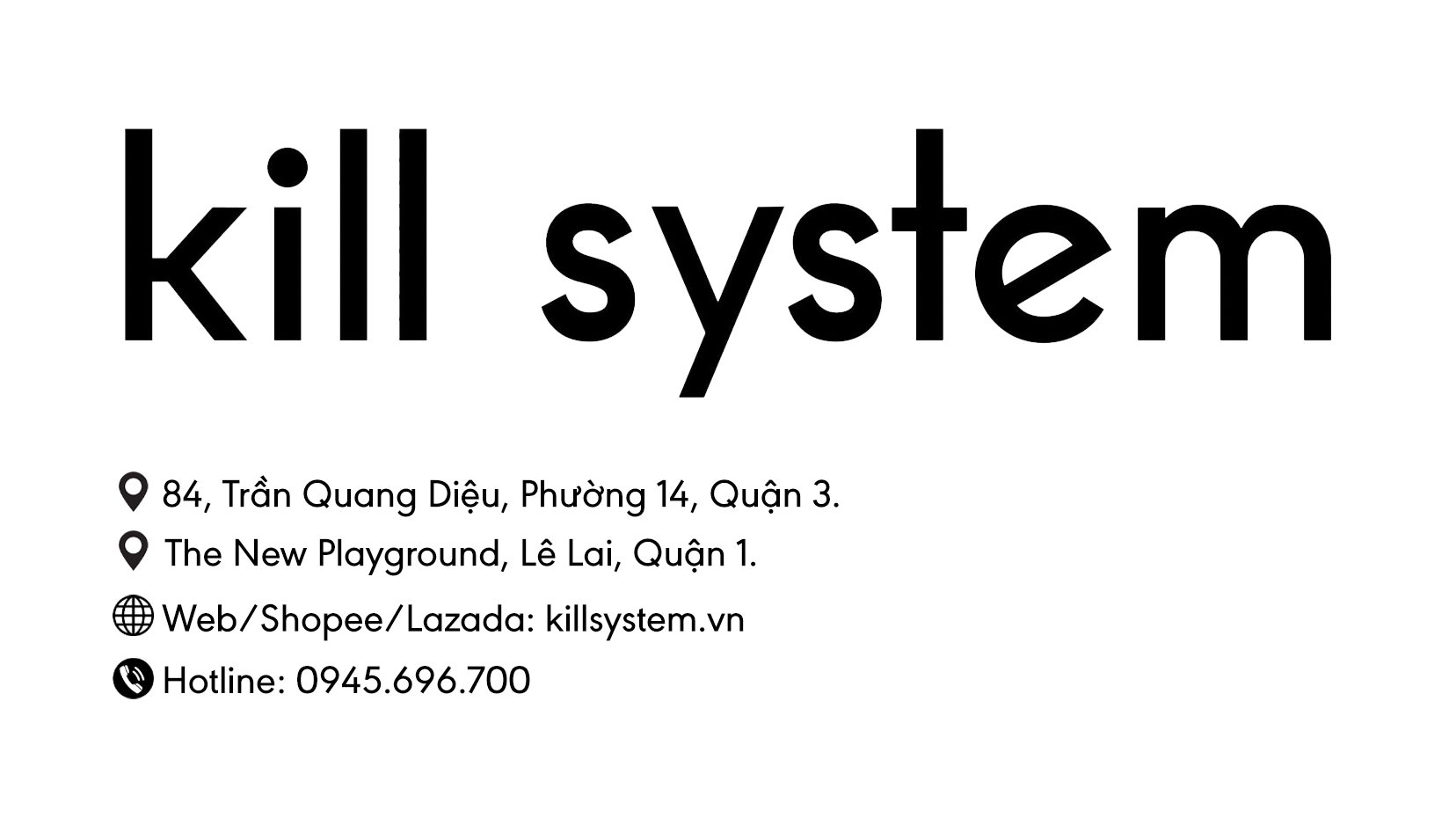 Kill System KILL SYSTEM