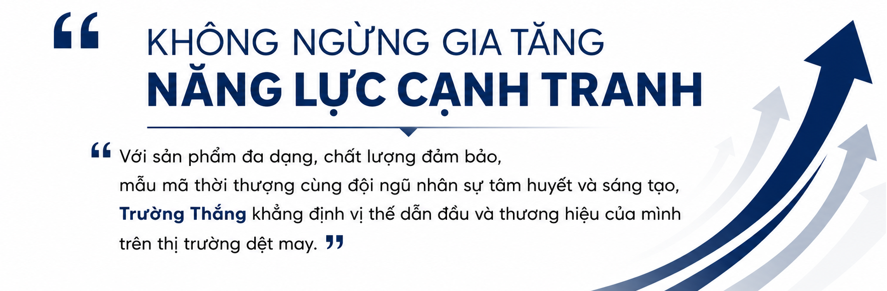 Truong Thang - continuously growing competitiveness