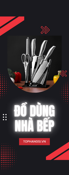 ĐỒ DÙNG NHÀ BẾP