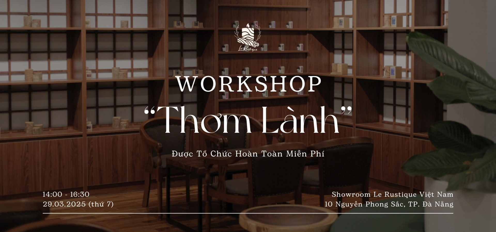 Work shop Thơm Lành