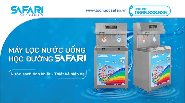 Máy lọc nước uống học đường SAFARI