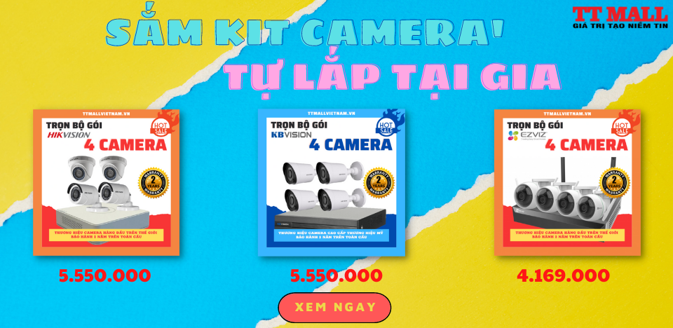 Sắm Kit Camera - Tự Lắp Tại Gia