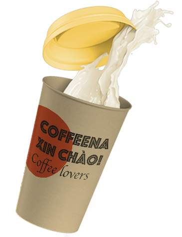 XIN CHÀO! COFFEE LOVER