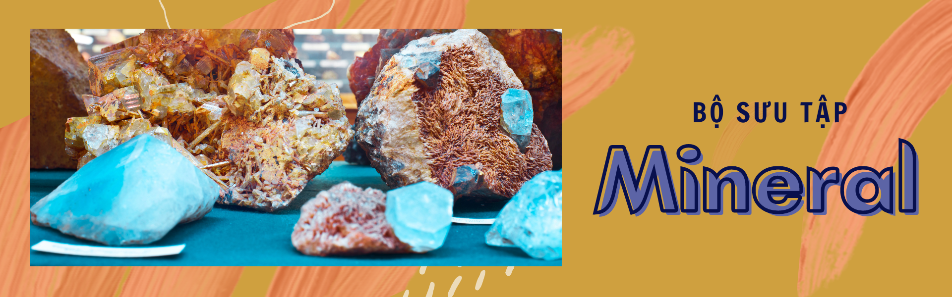 Bộ sưu tập Mineral