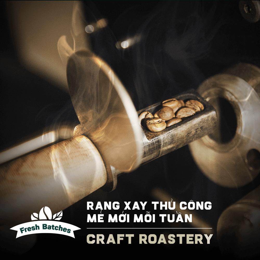 SMALL BATCH ROASTED FOR FRESHNESS 