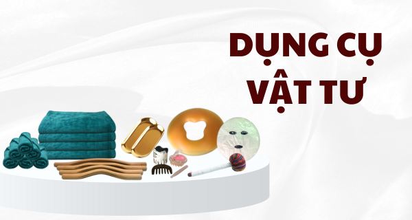 Dụng cụ - Vật tư