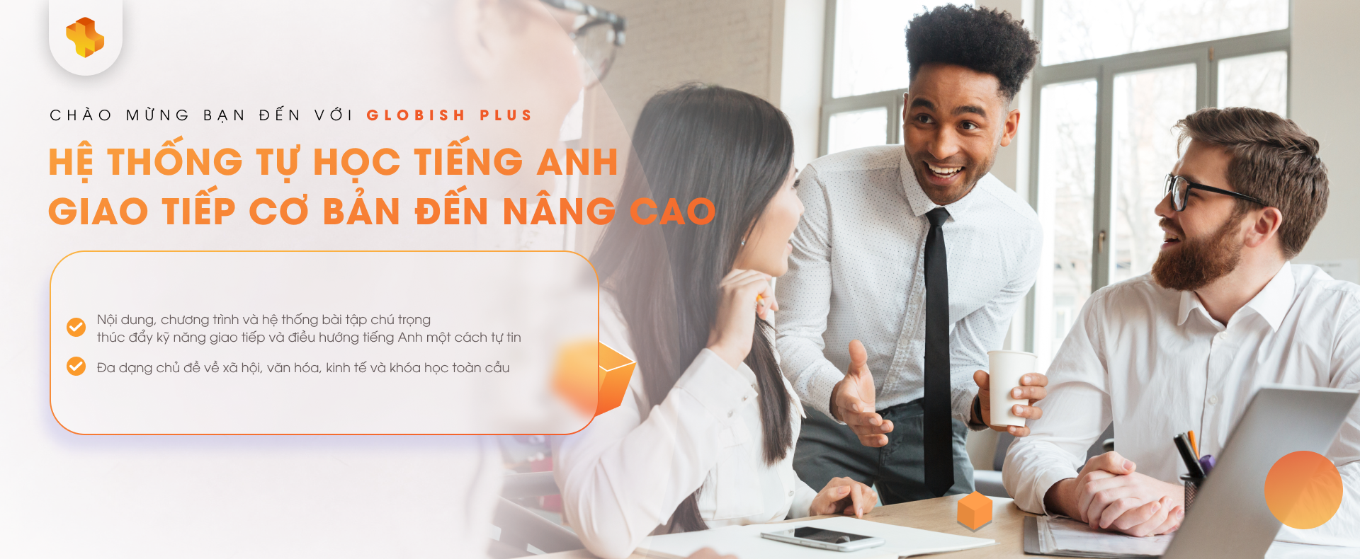 Ứng dụng tiếng Anh trực tuyến Globish plus