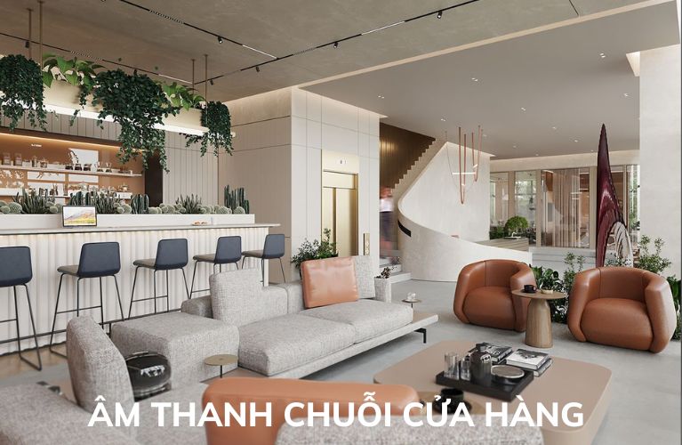 Âm thanh chuỗi cửa hàng