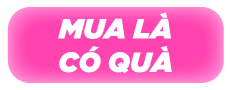 Mua là có quà