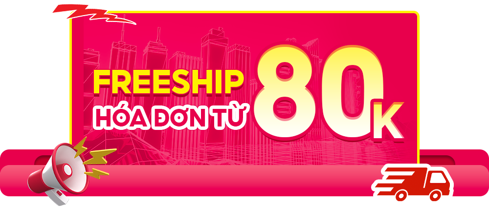 Freeship đơn từ 80K