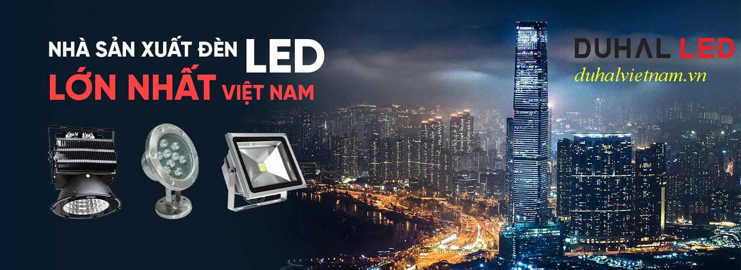 Duhal-Nhà-sản-xuất-đèn-led-và-thiết-bị-điện-hàng-đầu-Việt-Nam