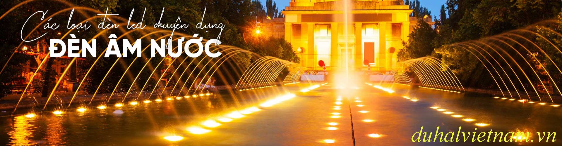 đèn âm nước duhal