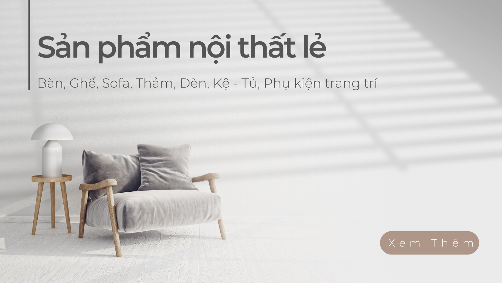 Sản phẩm nội thất lẻ