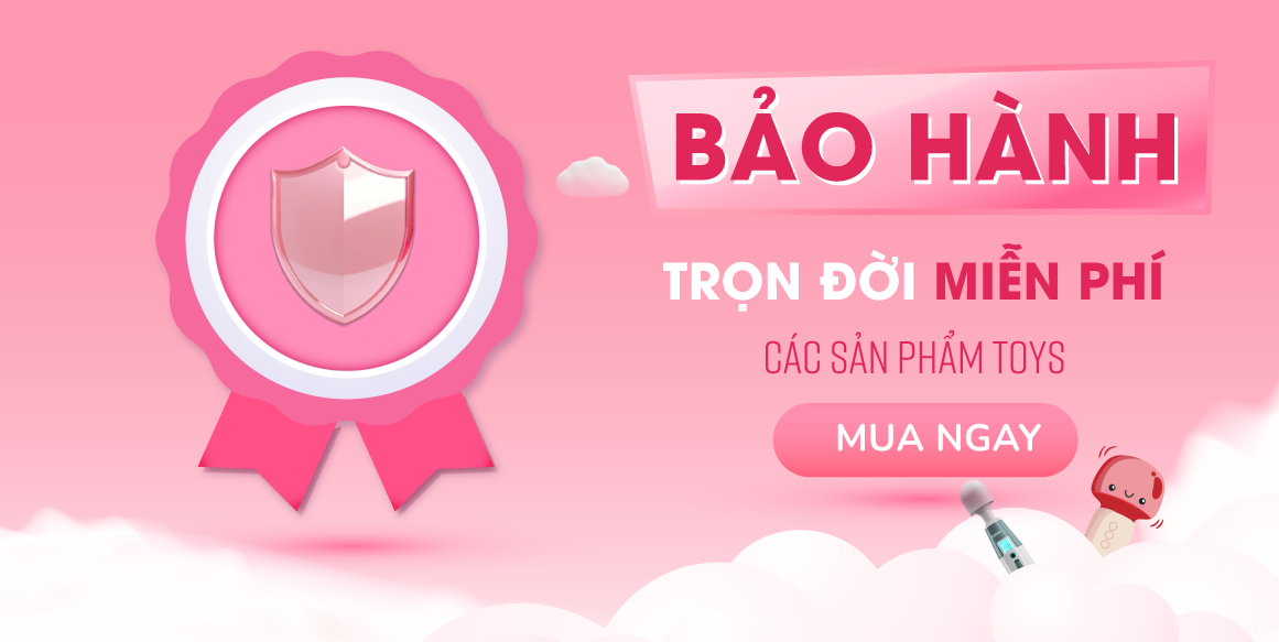 Bảo hành sextoy trọn đời