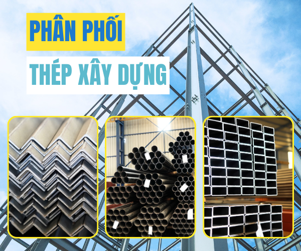 PHÂN PHỐI THÉP XÂY DỰNG