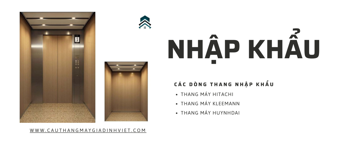 Thang Máy Nhập Khẩu