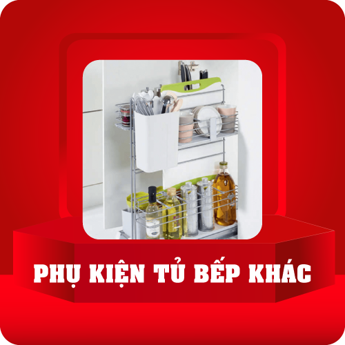 Phụ kiện tủ bếp khác