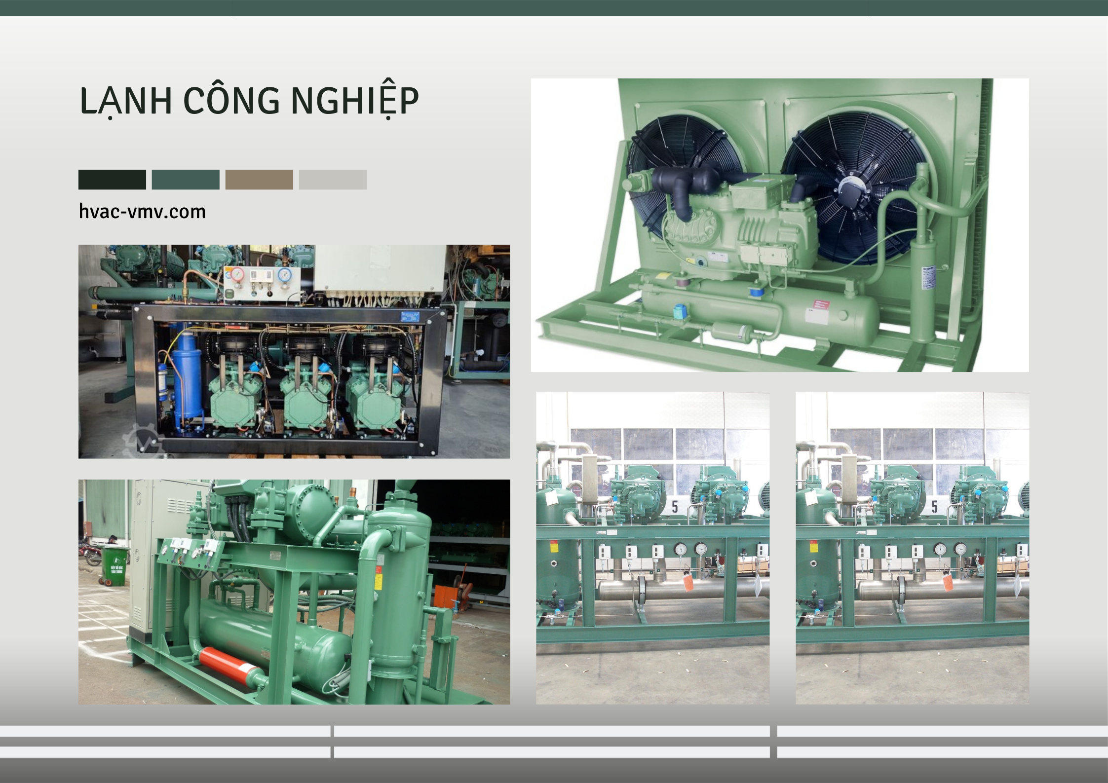 LẠNH CÔNG NGHIỆP - KHO LẠNH - INDUSTRIAL REFRIGERATION - COLD STORAGE 
