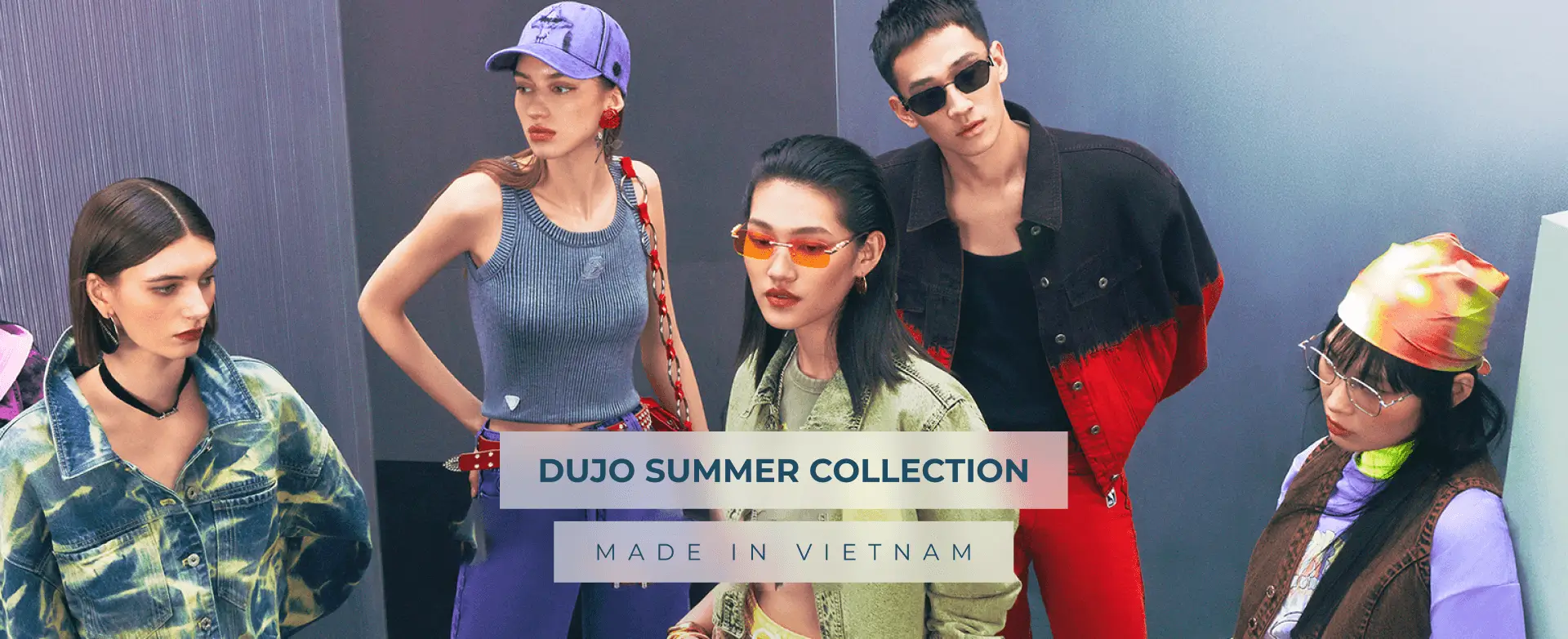 DUJO Collection