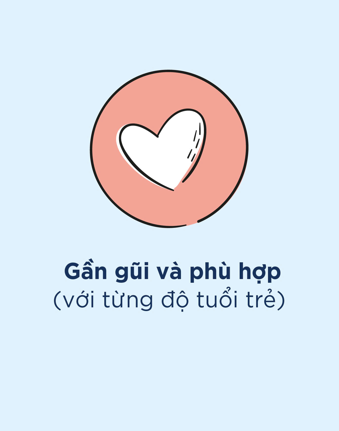 Gần gũi và phù hợp