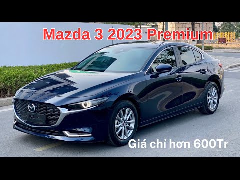 MAZDA 3 2023 PRE Giá hơn 600Tr | MUA BÁN Ô TÔ CŨ OTO.COM.VN